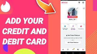 How To Add Your Credit And Debit Card On Tinder App screenshot 1