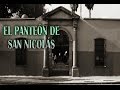 Panteón San Nicolás - León, Gto.