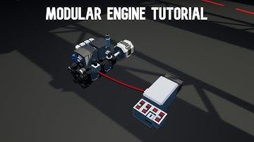 RELEASE! l Stormworks Modular Engine Tutorial