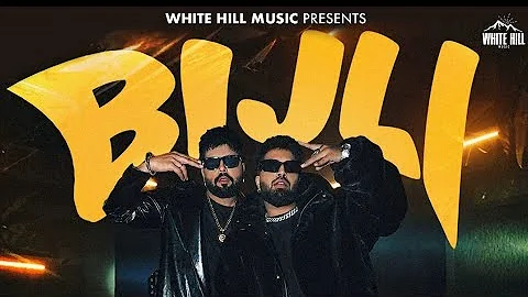 BIJLI ( full song ) : Ninja || Sukh -E Muzical Doctorz
