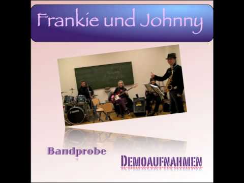 Tickle Ya - Frankie und Johnny