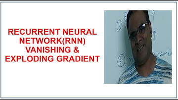 Recurrent Neural Network ( RNN ) Backpropagation through time | Vanishing  exploding gradient Part 2
