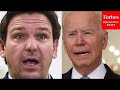 Ron DeSantis Denounces Biden Admin's Policy On Moving People Who Crossed Border Illegally