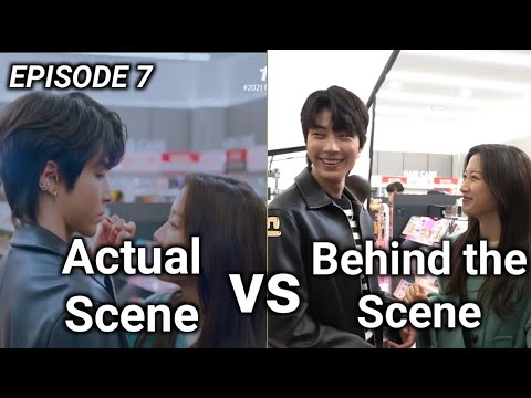 True Beauty Ep 7 Behind the Scene vs Actual Scene