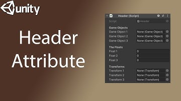 How To Use A Header Attribute Unity