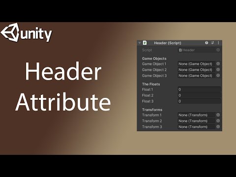 How To Use A Header Attribute Unity