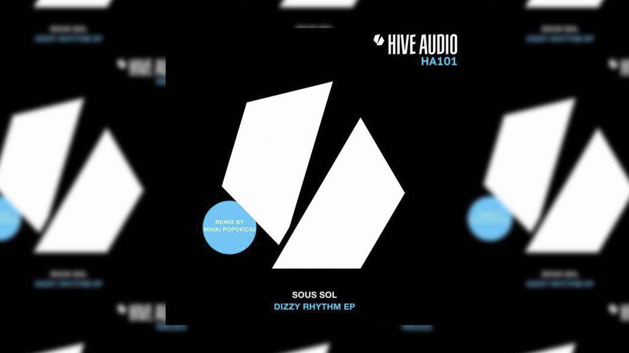 Guarda Sous Sol - Dizzy Rhythm (Mihai Popoviciu Remix) su YouTube Guarda Sous Sol - Dizzy Rhythm (Mihai Popoviciu Remix) su YouTube