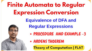 2.8 DFA to Regular Expression Conversion |  Equivalence of DFA and RE | Example-3 | TOC  | FLAT