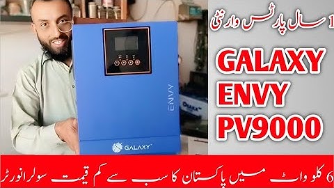 Galaxy Envy PV9000 6kW Solar Inverter | Battery-Free- On/Off Grid PV System in Pakistan