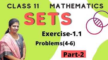 Sets Class 11(Part-2)Exercise-1.1 Problems(4-6) Mathematics NCERT / CBSE
