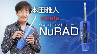 本田雅人さんによるNuRADデモ演奏【♪TAKARAJIMA】