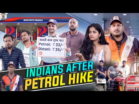 Indians After Petrol Hike | Nazarbattu