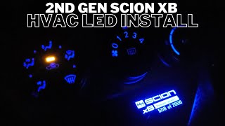 2nd SCION xB: HVAC BLUE LED INSTALL