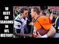 10 BEST QB SEASONS IN NFL HISTORY