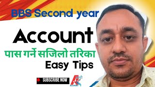 Easy Tips||How to Pass Account||BBS Second Year||Exam Preparation Strategy