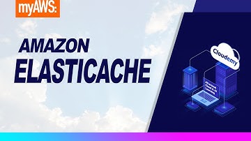 Cloudemy: What is Amazon ElastiCache for Redis & Memcached? Fully Managed In-memory Data Store