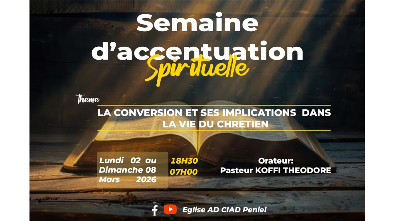 LA CONVERSION ET SES IMPLICATIONS  DANS LA VIE DU CHRETIEN-JOUR 5 || PST KOFFI THEODORE
