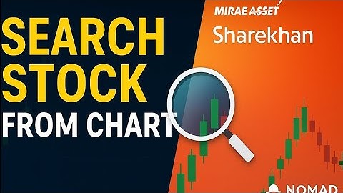 How to Search Stock from Chart 📈 | Mirae Asset & Sharekhan App Tutorial | Stock Market for Beginners