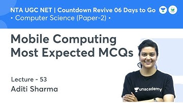 Mobile Computing Most Expected MCQs | Computer Science | NTA UGC NET 2021 | by Aditi Sharma