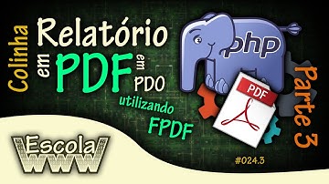 Criando Relatório em PDF com PHP e PDO utilizando FPDF - Parte 3 - #024.3