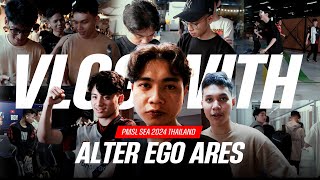 VLOG SERU ALTER EGO ARES DI THAILAND | PMSL SEA 2024