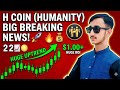 H Coin Making Hype Today 😍 Humanity Protocol Crypto News Today | H Crypto New Update