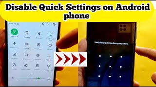 Disable Quick Settings on Android Phone when Screen Lock is on