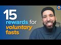 15 rewards for voluntary fasting  dr omar suleiman