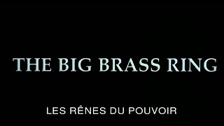 Watch The Big Brass Ring Trailer