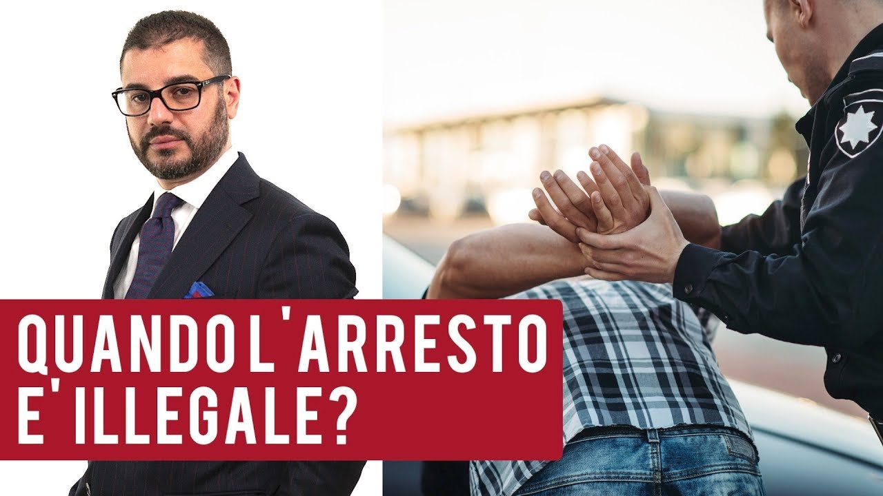 Quando l'arresto è illegale? YouTube Quando l'arresto è illegale? YouTube