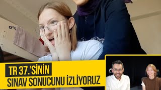 TR 37.si Beyza'nın YKS Sonucunun Açıklanma Anını İzliyoruz