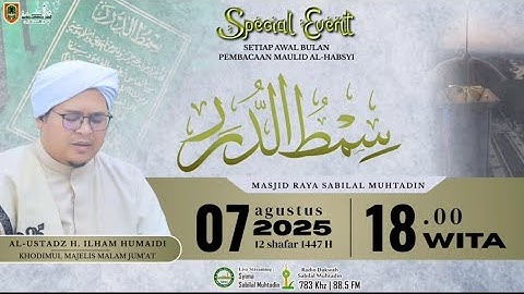 Pembacaan Maulid Simtudduror Masjid Raya Sabilal Muhtadin - 7 Agustus 2025