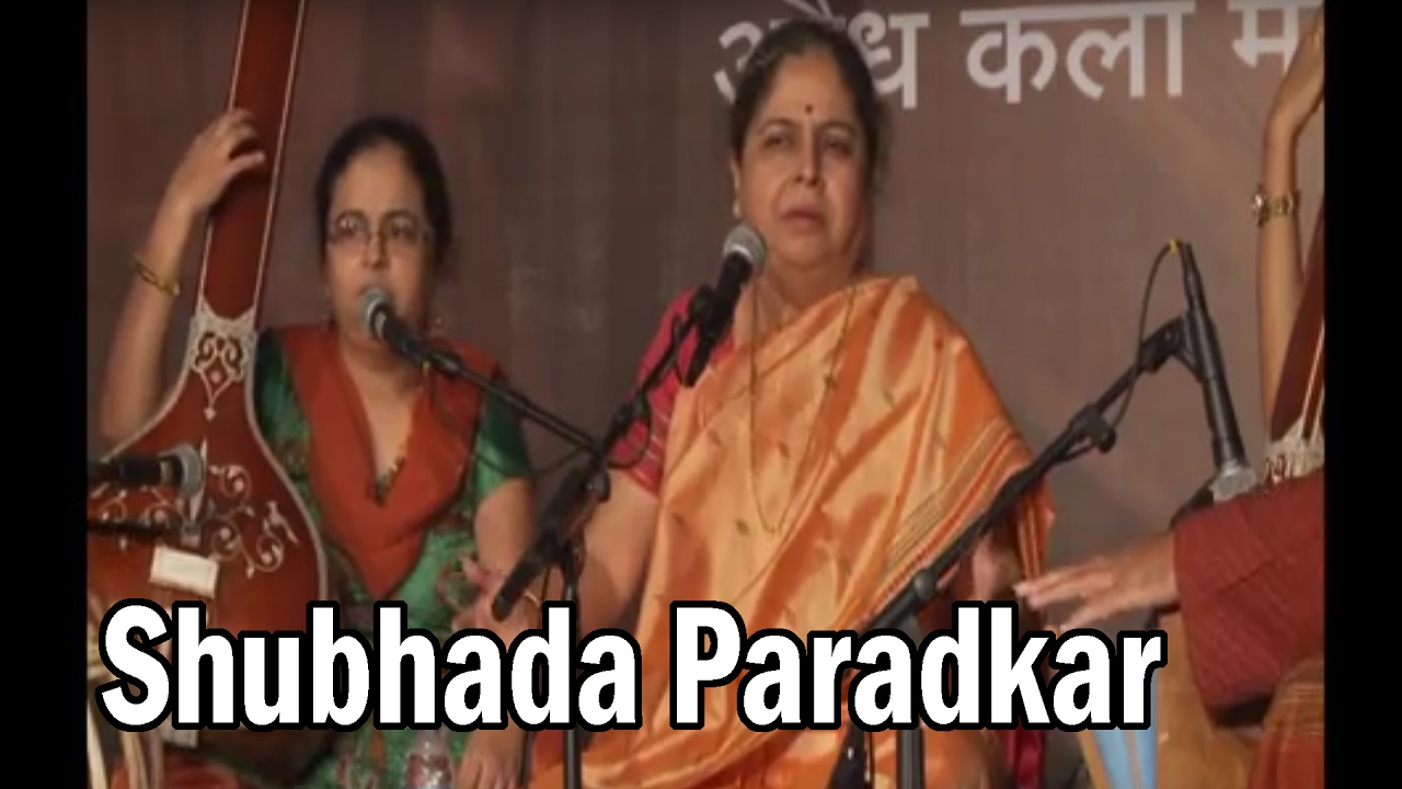 Shubhada Paradkar - Ramkali & Bilawal