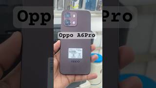 Oppo A6 Pro | New Model | 5G Phone #5g #mobile #viral #shorts