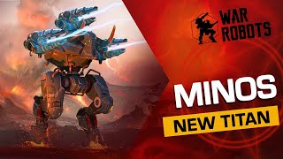 War Robots: MINOS 🐂 | NEW Titan OVERVIEW (with Hank)