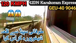 42Dn Karakoram Express Lead By Geu-40 9046 Through Ping Fastest Speed 120 Kmph