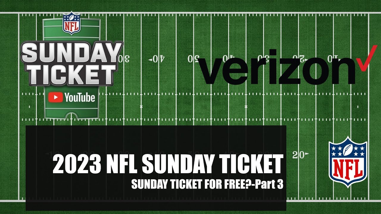 2023 NFL Cord Cutting Guide-NFL Sunday Ticket Part 3 How to Get NFL Sunday Ticket for Free