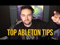 Top Ableton Live 10 Tips & Tricks (2020)