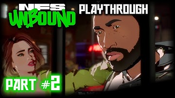 NFS Unbound Talkthrough Part 2: The Betrayal!!