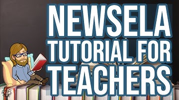 Newsela Tutorial for Teachers