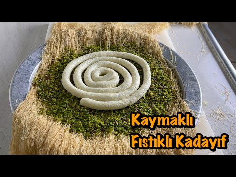 EVDE KAYMAKLI FISTIKLI HASIR KADAYIF TARİFİ!!!