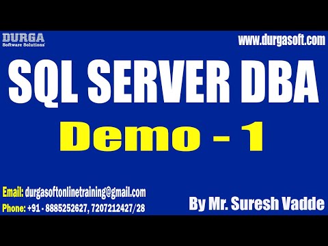 SQL SERVER DBA tutorials || Demo - 1 || by Mr. Suresh Vadde On 08-04-2023 @7AM IST