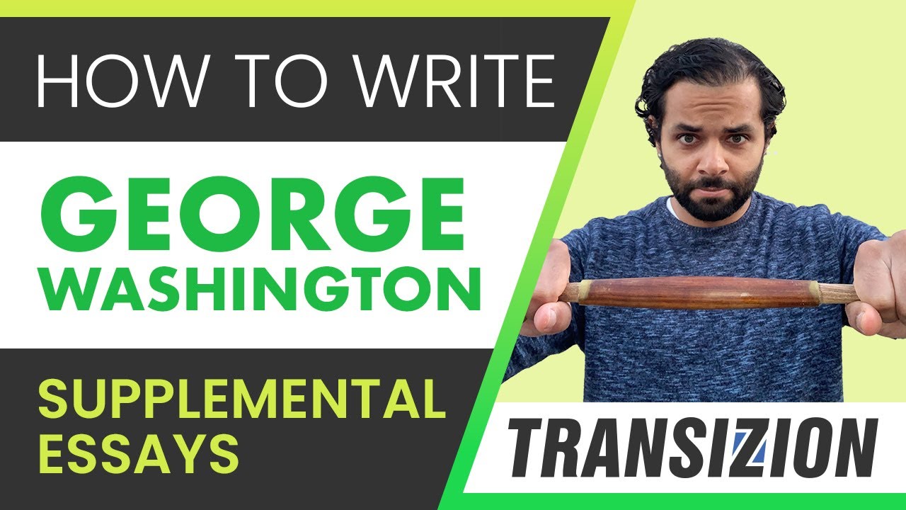 how to write the george washington supplemental essays