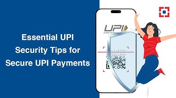 Essential UPI Security Tips for Secure UPI Payments  HDFC Bank