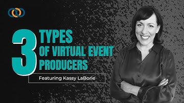 3 Types of Virtual Producers for Online Training & Events