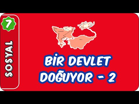 Bir Devlet Doğuyor-2  | 7. Sınıf Sosyal #evokul Kampı