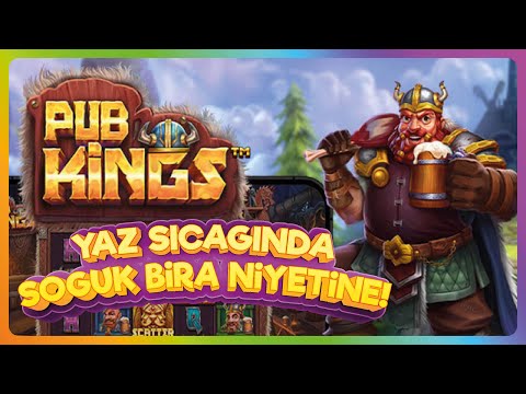 YENİ PRAGMATIC SLOT OYUNU PUB KINGS | YAZ SICAĞINDA SOĞUK BİR BİRA NİYETİNE  #casino #slots - YouTube