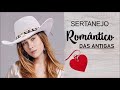 SERTANEJO ROMÂNTICO DAS ANTIGAS