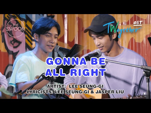 [KARAOKE MV] Twogether OST | Gonna Be All Right - Lee Seung-gi [HAN/ROM/ENG] class=