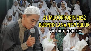 AL MUQORROBIN 2022 || BUSYROLANA NEW VOC.KANG ROKHIM